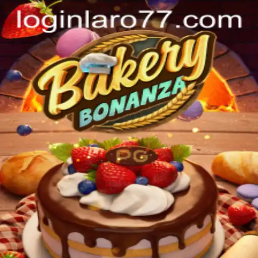 Discover the Exciting World of BakeryBonanza with Laro77