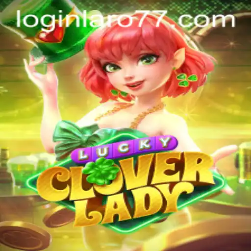 Exploring the Exciting World of LuckyCloverLady: A Thorough Guide